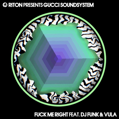 Riton - Fuck Me Right feat. DJ Funk & Vula [HOTC1871]